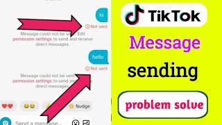 How To Fix Tiktok message not sending & receiving problem solve (2024)