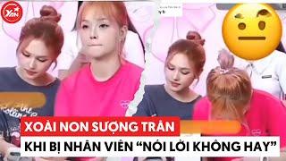 Xoài Non xịt keo khi bị nhân viên "nói lời không hay" trên sóng livestream