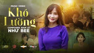 KHÓ LƯỜNG - NHƯ BEE x NAM LÊ | MV OFFICIAL | Tiếc cho anh cũng tiếc cho em...