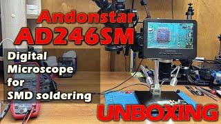 Andonstar AD246SM microscope for SMD soldering // UNBOXING