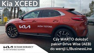 Kia XCEED 2023 | Czy WARTO dołożyć pakiet Drive Wise (AEB) do wersji L / BusinessLine w Kia XCEED?