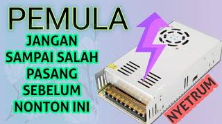 cara pasang yang Benar adaptor power supplay kamera cctv 12 volt, 10 amper, tahan 24 jam nonstop