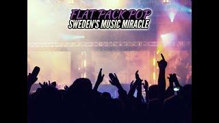 Flat Pack Pop: Sweden’s Music Miracle