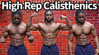 How To Build Muscle & Strength With High Rep Calisthenics | Ask B4