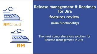 Release Management for Jira - Core functionality