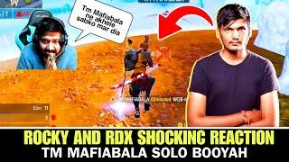 Rocky And Rdx Shocking Reaction On Tm Mafiabala Solo Booyah!! Garena Free Fire