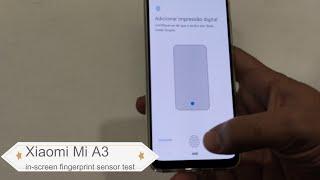 Xiaomi Mi A3 - in-screen fingerprint sensor test