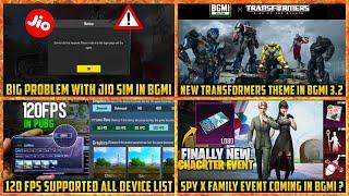 BGMI SERVICES STOPPED  ON JIO NETWORK | 120 Fps Supported Devices | Spy X Family Event in BGMI ?