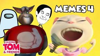 Talking Tom and Friends MEMES Part 4 