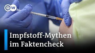 Macht die Corona-Impfung unfruchtbar? Impfstoff-Mythen im Faktencheck | DW Nachrichten