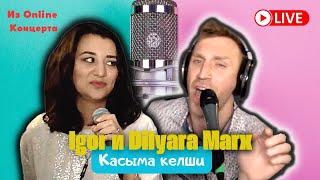 Igor и Dilyara Marx - Касыма келши ( Из Online Концерта )