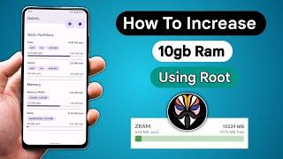 How To Increase 10gb Ram Using Root