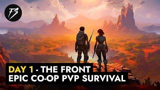 Day 1 Co-op In This EPIC Open World PVP Survival | The Front Gameplay