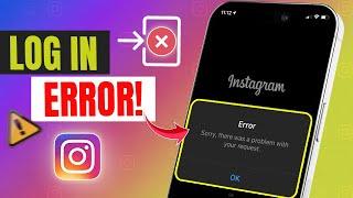 How to Fix Instagram Login Error on iPhone | There Is a Problem with Login Error to Instagram