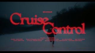 Ben Kessler - Cruise Control (Official Music Video)