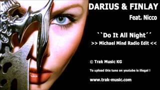 Darius & Finlay feat. Nicco - Do It All Night (Michael Mind Radio Edit)