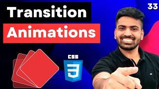 CSS Animations using Transitions | Complete Web Development Course #33