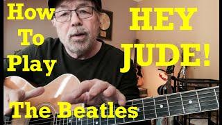 How To Play HEY JUDE - The Beatles (Plus 'Free' Chord Charts!)