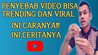 Penyebab Dan Maksud Video Trending Dan Viral Di Youtube