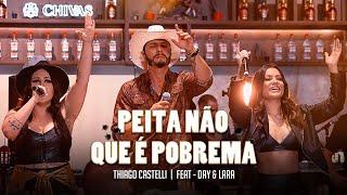 Thiago Castelli ft. Day e Lara - PEITA NÃO QUE É POBREMA (DVD BLOGNEJO DEZ DEZ)