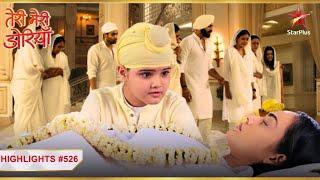 Brars face a huge tragedy! | Ep.526 | Highlights |Teri Meri Doriyaann | Mon-Sun | 7PM