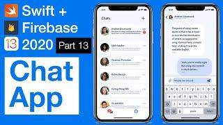 Swift: Firebase Chat App Part 13 - Handling Messages (Real-time) - Xcode 11 - 2020