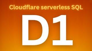 Сloudflare D1 - everything you need to know (API, local development, testing, migrations)