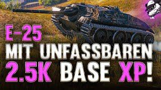 Unfassbare 2,5k Base-EXP im E-25! [World of Tanks - Gameplay - Deutsch]