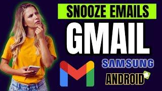 How to Snooze Gmail Emails IN SECONDS!