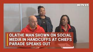 Man shown on social media in handcuffs at Chiefs parade speaks out