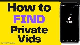 How to FIND Your PRIVATE Videos on Tiktok | And Adjust Who Can SEE Them!
