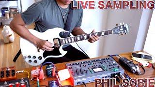 Live Guitar and Flipping Samples | PHIL SOBIE - SAMPLE TIME #4 | OCTATRACK