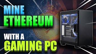 How to MINE Ethereum with a GAMING PC! (EASY STEPS) on Windows 10 | 2021