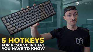 5 Hotkeys For Resolve 16 That You Have To Know!