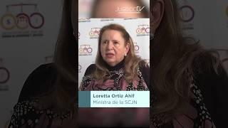 Las personas confunden lo que son las Fiscalías: Ministra Loretta Ortiz