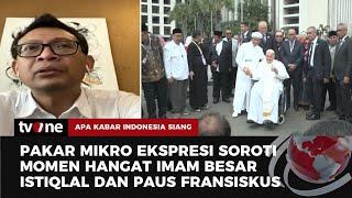 Pakar Mikro Ekspresi Sebut Kedekatan Imam Besar dan Paus Fransiskus Tidak Dibuat-buat | AKIS tvOne