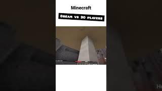 dream vs 30 players Minecraft mods and subscribe and like