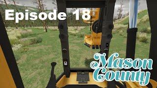 Farming Simulator 22 - Let’s Play Mason County: Episode 18 - Clearing the Land