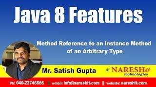 Java 8.0 Features | Method Reference to an Instance Method of an Arbitrary Type | by Mr.Satish Gupta