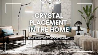 Crystal Placement in the Home: Fengshui tips to Boost Energy #crystals #fengshui #homedecor