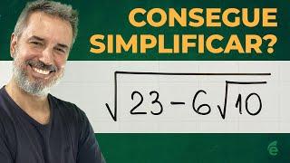 Desafio de Matemática Básica: como simplificar √(23−6√10) ?