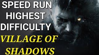 Resident Evil 8 Village - Speed Run in Highest Difficulty