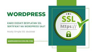 Kako dodati besplatan SSL sertifikat na WordPress sajt