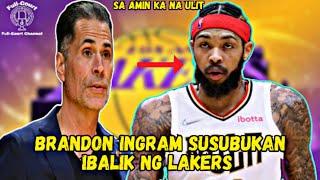 Brandon Ingram Susubukan ibalik ng Los Angeles Lakers sa kanilang lineup| May pag-uusap na gaganap