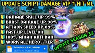 UPDATE ‼️ SCRIPT DAMAGE MOBILE LEGENDS TERBARU 2024 ANTI BANNED 100% WORK