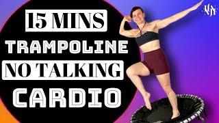 15 Min Trampoline Cardio Workout (No Talking) Follow-Along Fitness