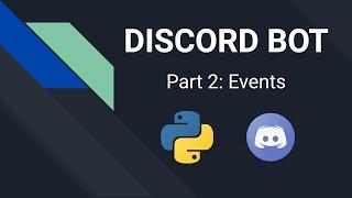 Discord Bot mit Python programmieren | Part 2: Events | Pycord Tutorial Deutsch