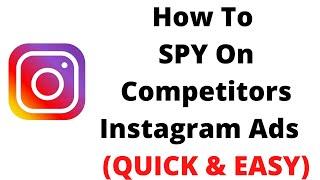 how to see competitors instagram ads,how to target competitors audience on instagram