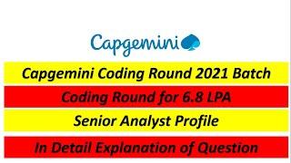 Capgemini Coding Round Questions 1 | Senior Analyst | Coding Round for 6.8 LPA | All the best 