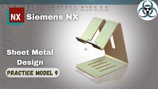 Siemens Unigraphics NX-Sheet Metal || Simple Practice Model 9 || Mobile Stand